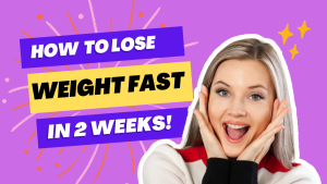 How to lose weight fast in 2 weeks